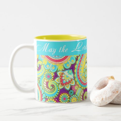 May the Lord bless you Two_Tone Coffee Mug