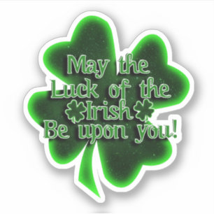 May the Luck of the Irish St. Patrick's Day Sticker