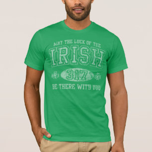 May The Luck Of The Irish St. Patrick's Day T-Shirt