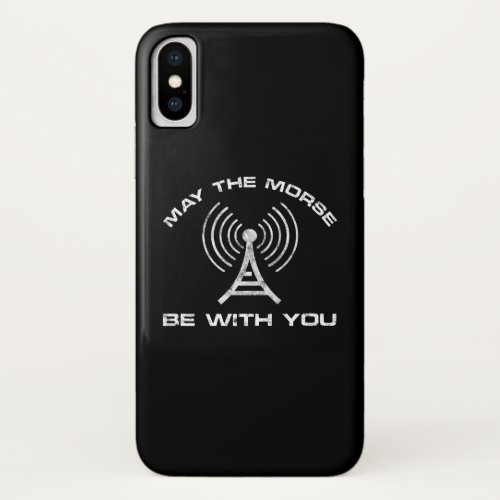 May The Morse Be With You iPhone X Case