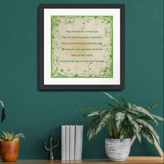 May the road rise to meet you framed art