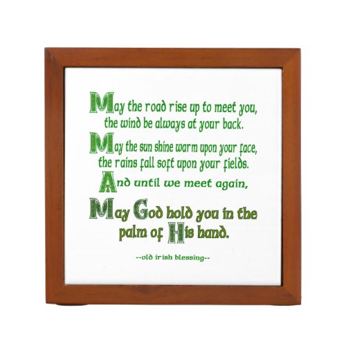 May the Road Rise To Meet You Green Letters Desk Organizer