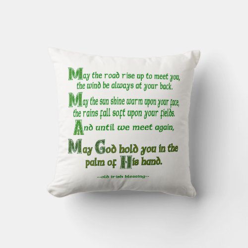 May the Road Rise To Meet You Green Letters Throw Pillow