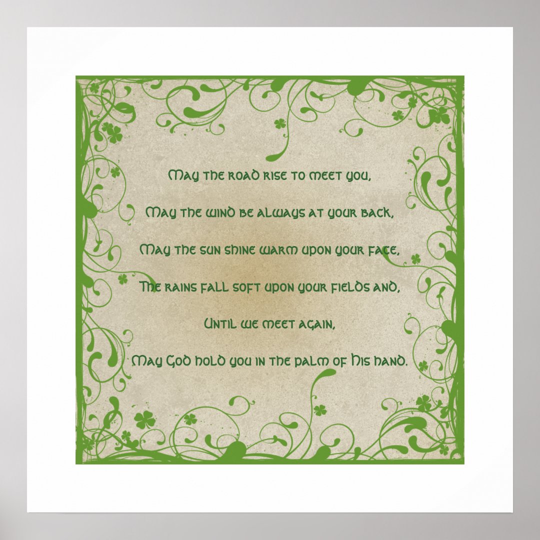 May the road rise to meet