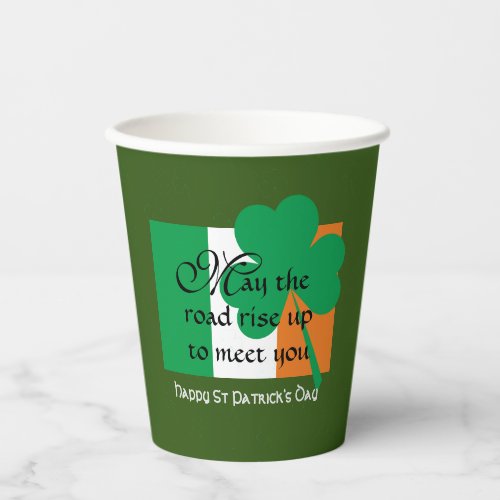 MAY THE ROAD RISE UP St Patricks Day Paper Cups