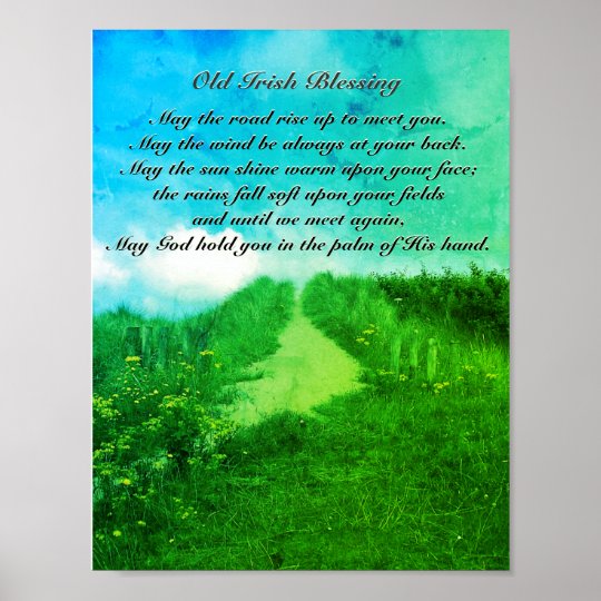 May the Road Rise up to Meet You, Irish Blessing Poster | Zazzle.com