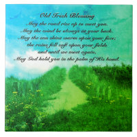 May the Road Rise up to Meet You, Irish Blessing
