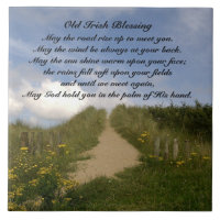 May the Road Rise up to Meet You, Irish Blessing