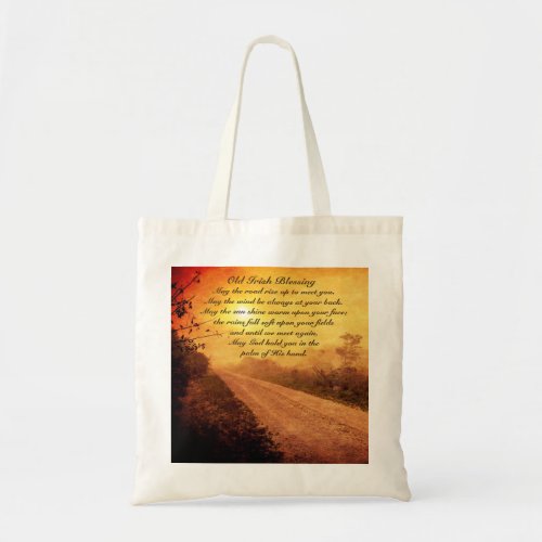 May the Road Rise up to Meet You Irish Blessing Tote Bag