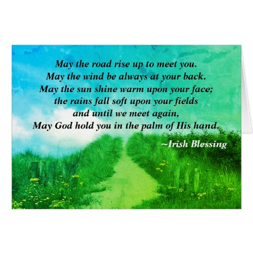 May the Road Rise up to meet you Irish Card