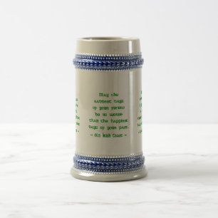 May the Saddest Days of Future -- Irish Blessing Beer Stein