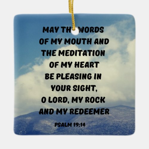 May The Words Of My Mouth Prayer Psalm Bible Verse Ceramic Ornament