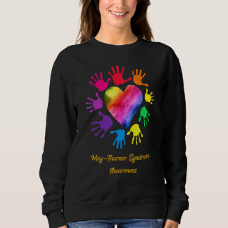 May Thurner Syndrome Awareness Hands Sweatshirt