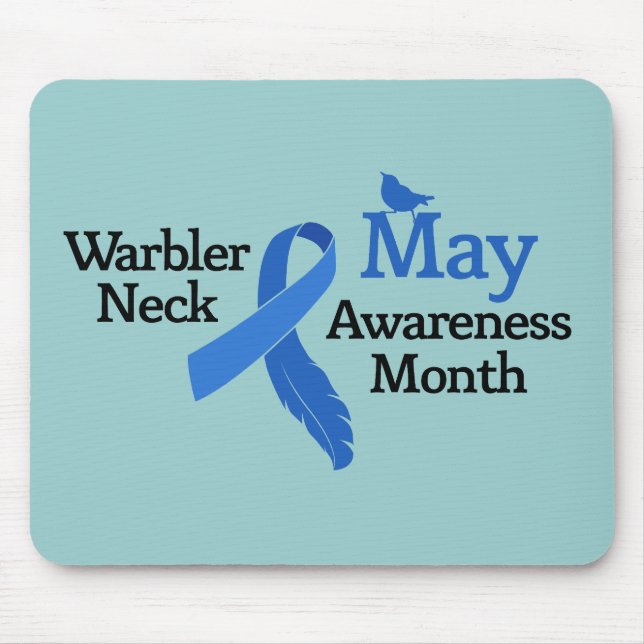 May Warbler Neck Awareness Month Mouse Pad (Front)