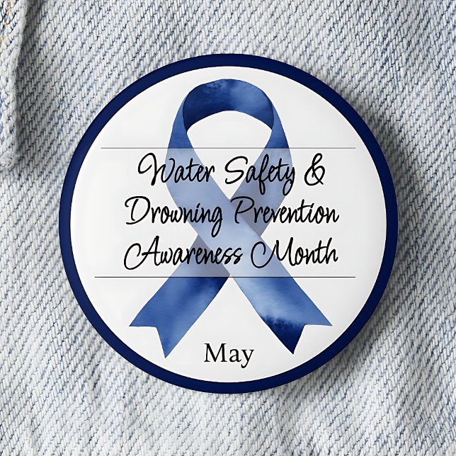 May Water Safety & Drowning Prevention Awareness Button (Water Safety & Drowning Prevention Awareness Month.   May.  Blue awareness ribbon.)