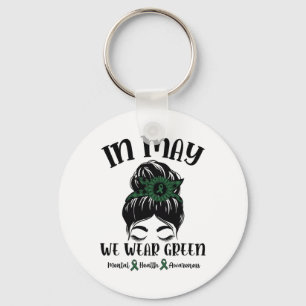 May We Wear Green Mental Health Awareness 1  Keychain