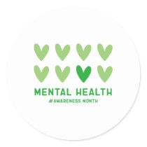 May We Wear Green Mental Health Awareness Month  Classic Round Sticker