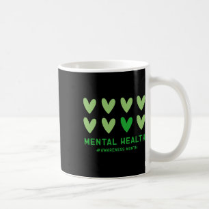 May We Wear Green Mental Health Awareness Month  Coffee Mug