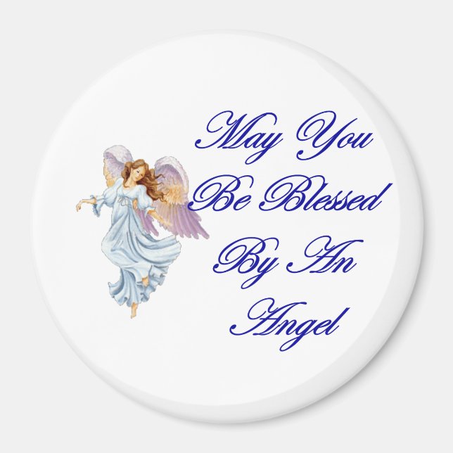 May You Be Blessed By An Angel Magnet (Front)