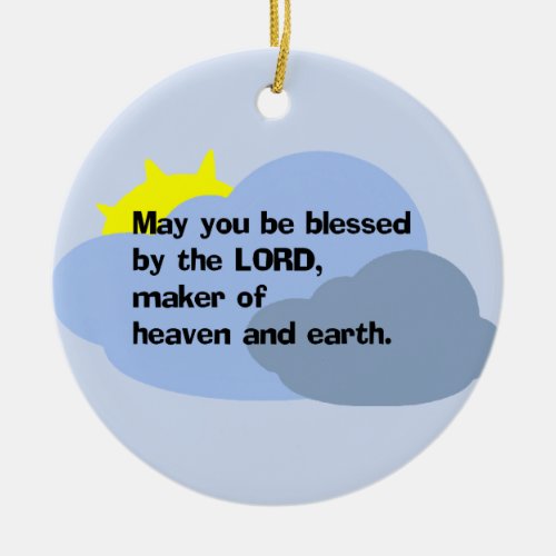 May you be blessed by the LORD ornament