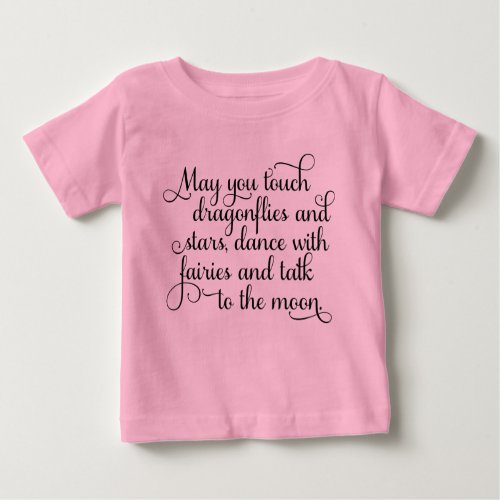 May you dance with fairies Irish Blessing Baby T_Shirt