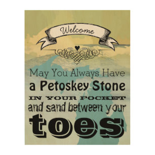May You Have Petoskey Stone In Pocket Sand Between Wood Wall Decor