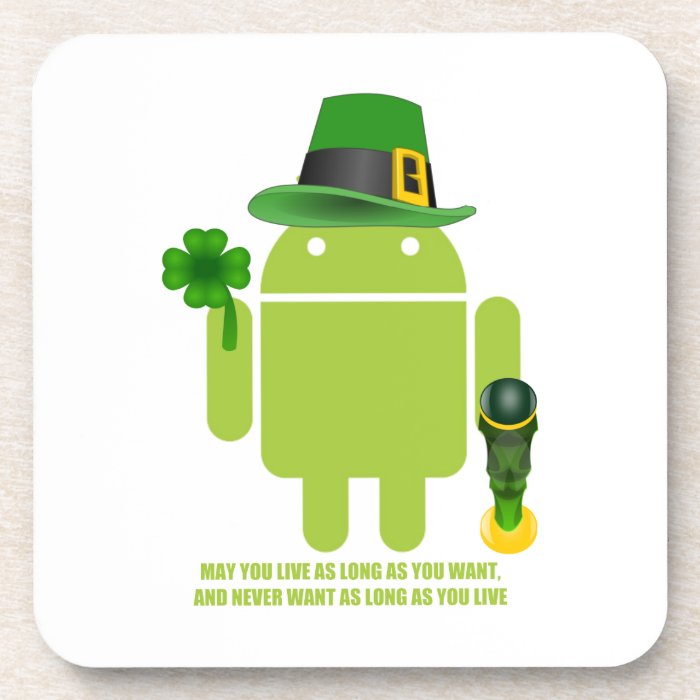 May You Live As Long As You Want Irish Bug Droid Drink Coaster