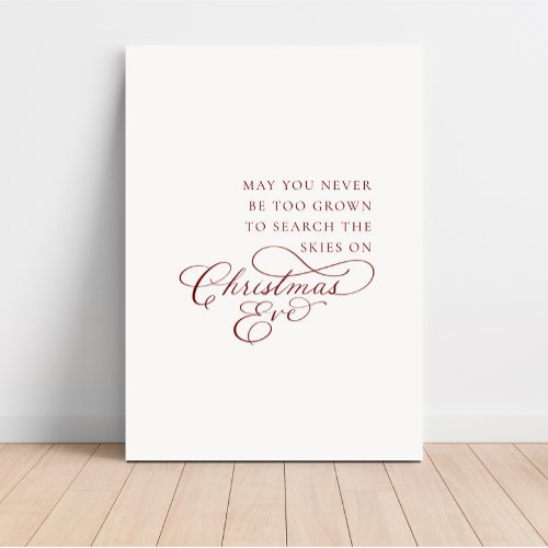 May You Never Be Too Grown For Christmas Eve Canvas Print