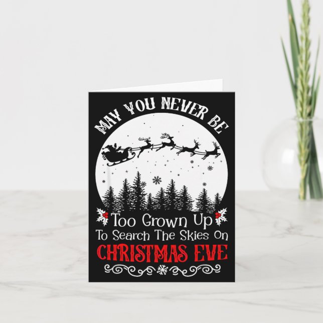 May You Never Be Too Grown Up To Search The Skies  Card (Front)