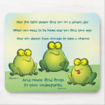 May You Never Find Frogs In Your Underpants Mouse Pad at Zazzle