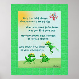 May You Never Find Frogs In Your Underpants Poster