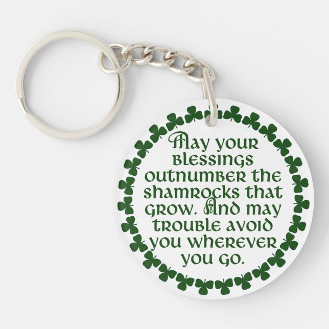 May your blessings outnumber the shamrocks, Irish Keychain (Front)