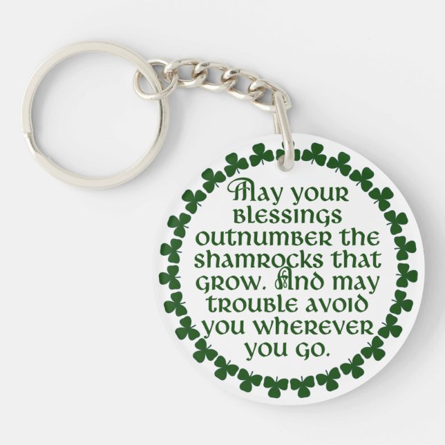 May your blessings outnumber the shamrocks, Irish Keychain (Front)