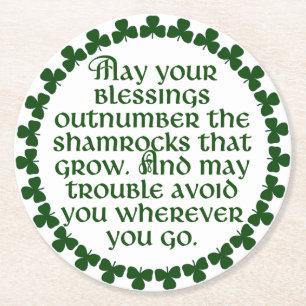 May your blessings outnumber the shamrocks, Irish Round Paper Coaster