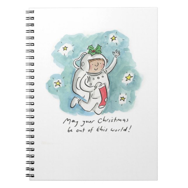 May your Christmas be out of this world Notebook (Front)