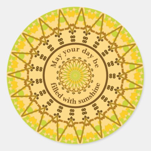 May Your Day Be Filled With Sunshine Classic Round Sticker