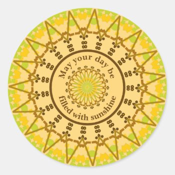 "may Your Day Be Filled With Sunshine" Classic Round Sticker by randysgrandma at Zazzle
