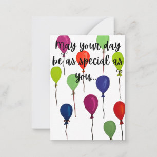 May your day be special colourful balloons note card