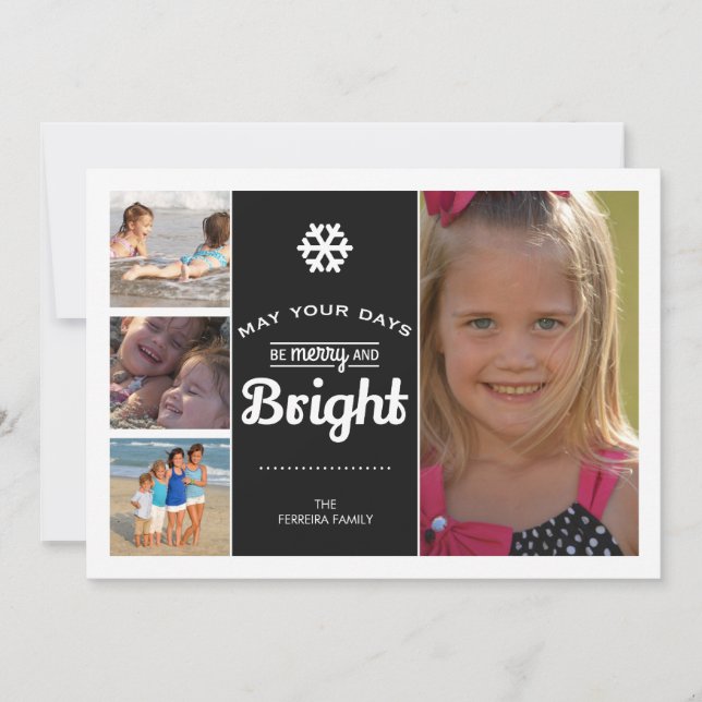 May Your Days Be Merry And Bright Christmas Photo Holiday Card (Front)