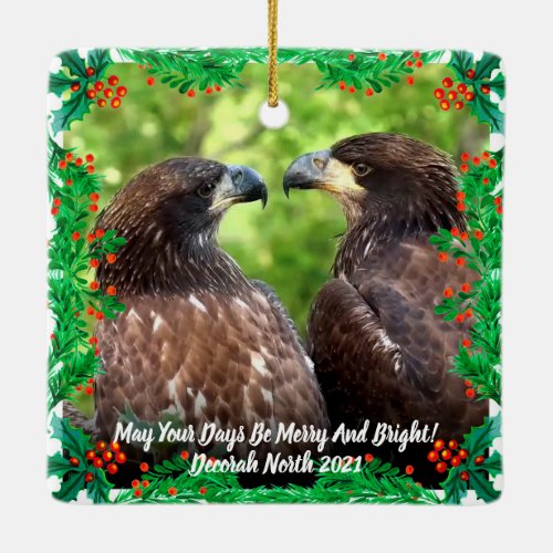 May Your Days Be Merry And Bright Decorah North  Ceramic Ornament