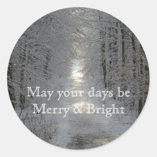 May your days be Merry and Bright Holiday Classic Round Sticker