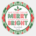 May Your Days Be Merry And Bright (holly) Classic Round Sticker at Zazzle