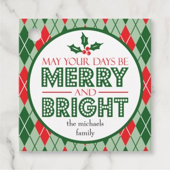 May Your Days Be Merry And Bright (holly) Favor Tags by WindyCityStationery at Zazzle