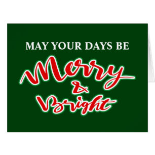 May your days be merry and bright quote Christmas Cards