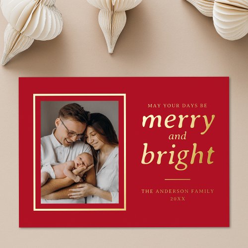 May Your Days Be Merry and Bright Red 2 Photo Foil Holiday Card