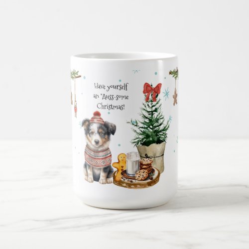May Your Holidays be Auss_some Christmas  Coffee Mug