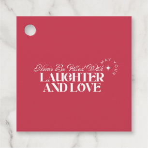 May Your Home Be Filled With Laughter & Love, Rose Favor Tags