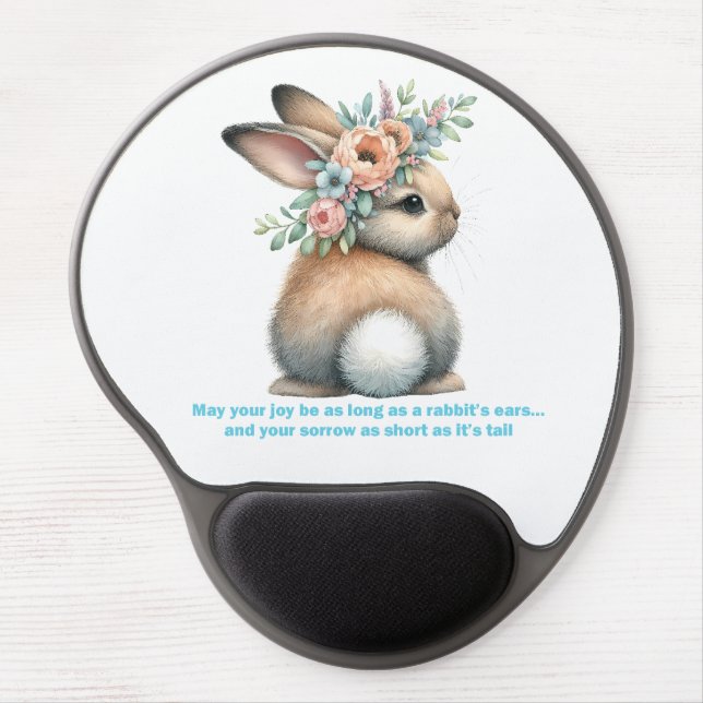 May Your Joy Be As Long As A Rabbit's Ears  Gel Mouse Pad (Front)