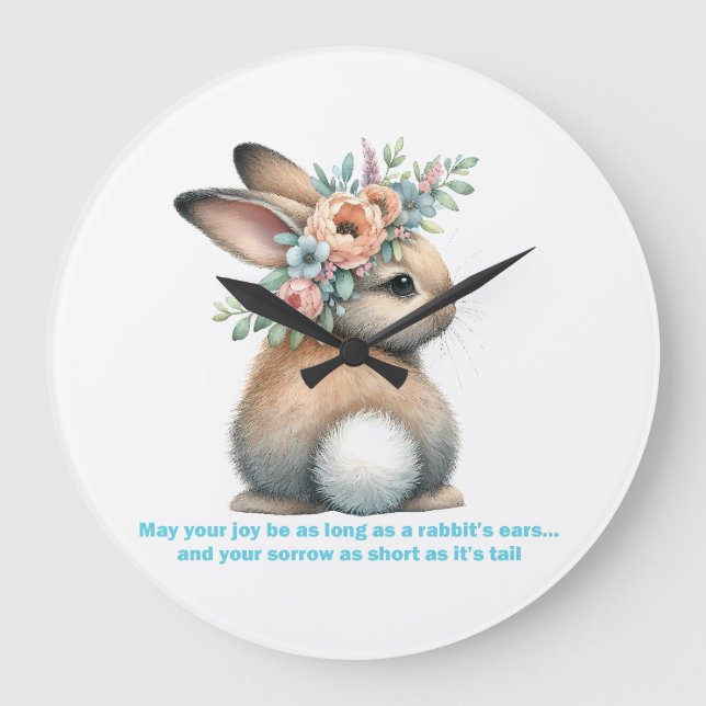 May Your Joy Be As Long As A Rabbit's Ears  Large Clock (Front)