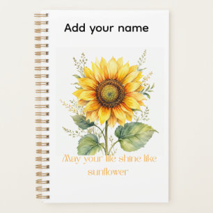 May your life shine like sunflower planner